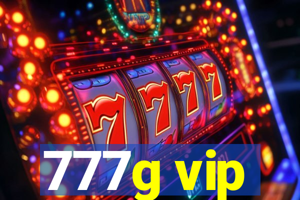 777g vip